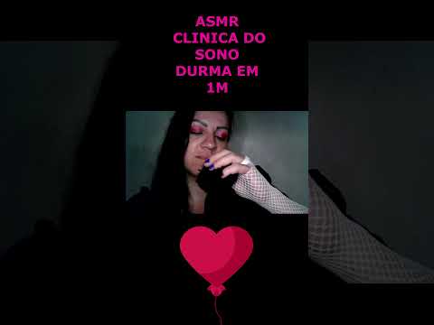 ASMR-SHORTS CLINICA DO SONO #asmr #rumo1k #shorts #shortsviral2023