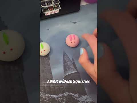ASMR with my desk squishes :) #asmr #asmrsounds #asmrvideos