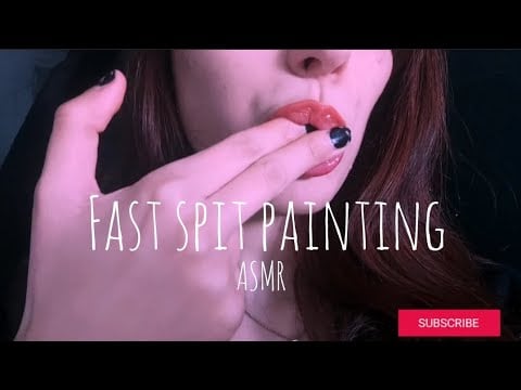 Fast spit painting| Mouth sound(no talking)