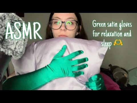 ASMR Green satin gloves for relaxation and sleep