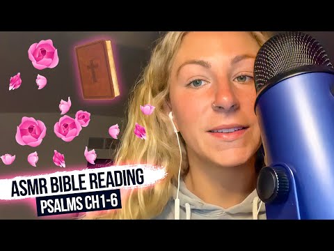 ASMR Bible Reading | Christian | Psalms 1-6 | Stress relief