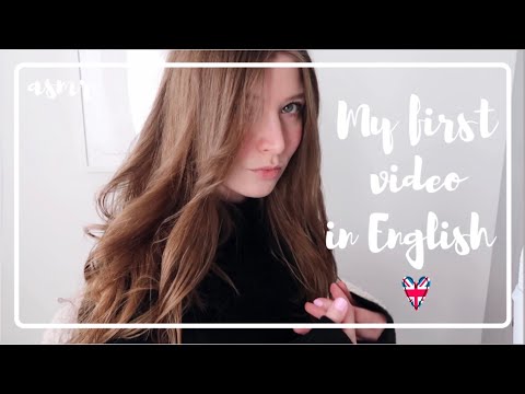 My First Video in English 🇬🇧 asmr