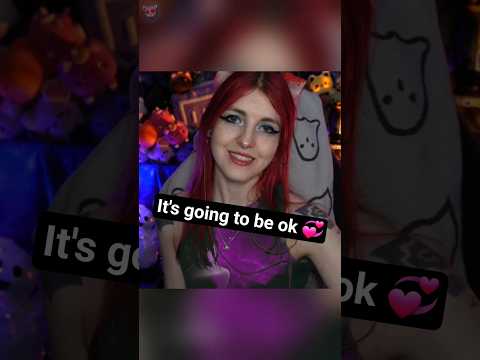 Take a moment, it's going to be okay #ASMR #visuals