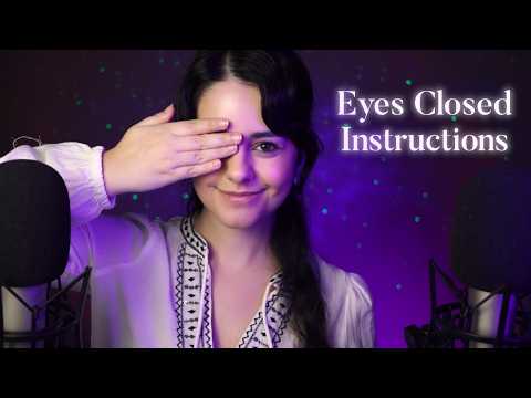 ASMR Eyes Closed Instructions to SLEEP 🌙 Ear to Ear Tests & Games