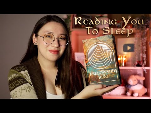 LOTR ASMR 📚 Reading You to Sleep with Fellowship of the Ring 🍃 Soft Spoken Voice