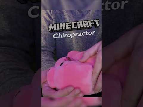The Minecraft Chiropractor #asmr #minecraft