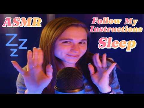 ASMR Follow My Instructions for Sleep 💤