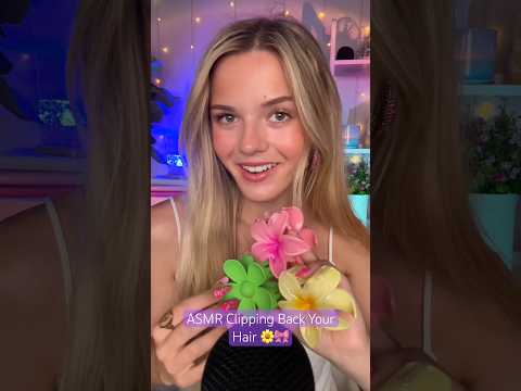 #asmr Clipping Back Your Hair 🌼 #asmrvideo #asmrtriggers #asmrsounds #relax #sleep #asmrshorts