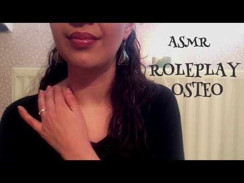 ASMR FRANCAIS - roleplay osteo - voix douce et sons relaxants