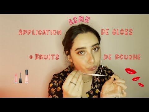 🌙 ASMR FRANCAIS : APPLICATION DE GLOSS + BRUITS DE BOUCHE 💄