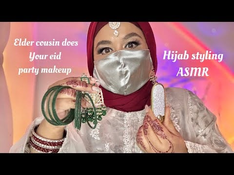 ASMR - Elder cousin does your eid party makeup / hijab styling 🧕/ in my mother tongue with subs 