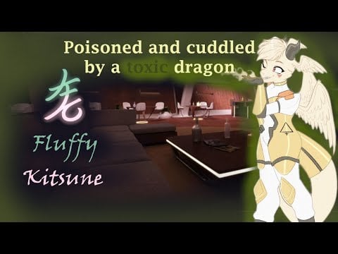 [ASMR] Taken and bitten By a toxic dragon! [F4A, Furry, Wholesome]