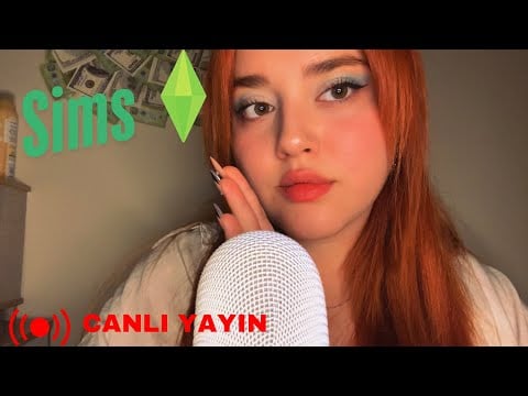 Asrın Asmr Canlı Yayın Sims Oynuyoruz 💖