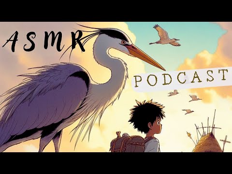 El Niño y la Garza Ep. 6 °Mi interpretación Psicológica Película Studio Ghibli -ASMR PSICOLÓGICO