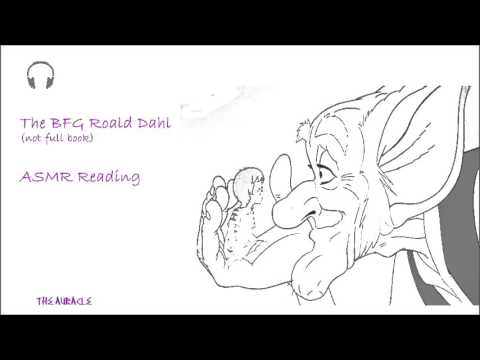 [ASMR] Bedtime story ★ The BFG by Roald Dahl ★ [softly spoken]