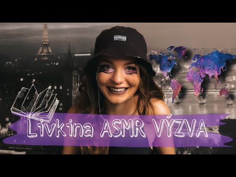 ASMR  - Livkina výzva