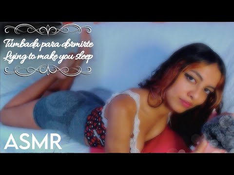 Asmr Tumbada Para Hacerte Dormir Asmr Relajante Kisses Besos