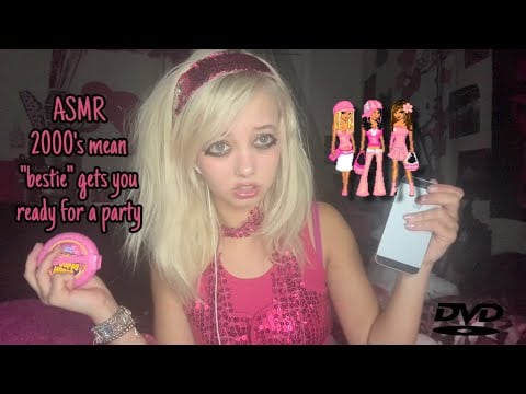 ASMR 2000's mean "bestie" gets you ready for a party😡😝💕 (fast and aggressive)