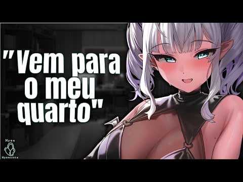 A IRMÃ DO SEU AMIGO ESTÁ INTERESSADA EM VOCÊ... | ASMR ROLEPLAY