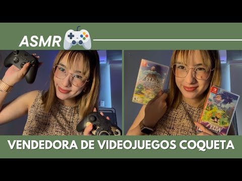 Asmr - Vendedora coqueta de videojuegos 