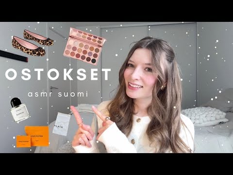 ASMR suomi | ostokset & esittely - meikit ja vaatteet (Louis Vuitton, Alaia, Dasique)
