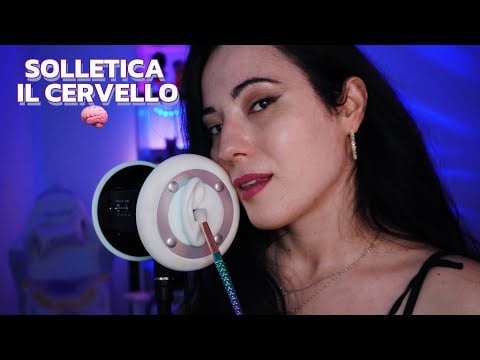 Intenso ORGASMO Cerebrale 🧠 Mouth Sound + Brushing nelle tue Orecchie