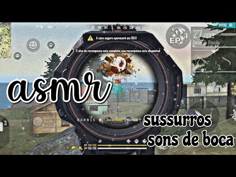 ASMR FF - SUSSURROS E SONS DE BOCA 💛