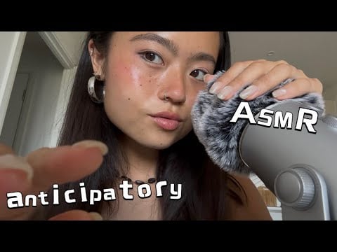 Anticipatory ASMR | mic triggers, mouth sounds, upclose & personal