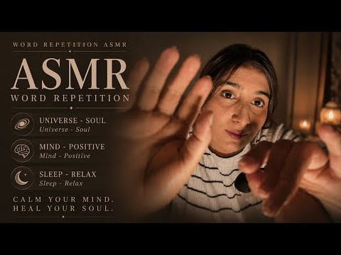  Calm Mind & Deep Sleep ASMR | Soft Word Repetition