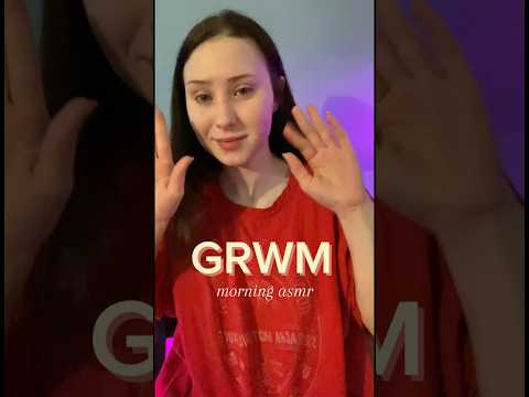 ASMR Morning Routine GRWM #grwm #asmr #asmrskincare