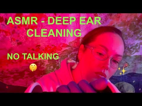 ASMR | Deep Ear Cleaning - No Talking, Gloves, Otoscope, Picking, etc