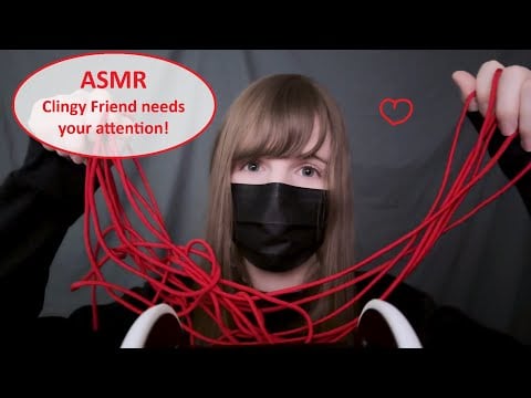 ASMR | Clingy friend needs attention RP
