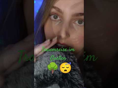 Traumreise entspannte Garten Sounds #asmr #tingles #mouthwhisper