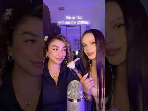This or That (with another ASMRtist) #asmr