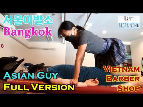 Vietnamese Barber Shop 2022  Asian Guy TERRY FULL VERSION - Seoul (Bangkok, Thailand)