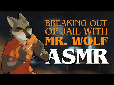 [Furry ASMR] Breaking Out of Jail with Mr. Wolf 🐺 | Sneaky Tingles | Whispering, Map Drawing...