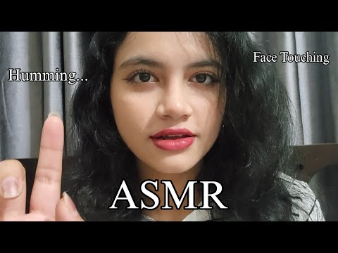 asmr- girl with no boundaries humming for you and touches your face (affirmations)