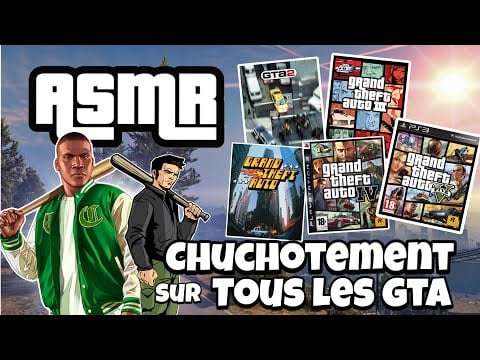 ASMR Français • JE T'ENDORS SUR TOUS LES JEUX GTA ! 😴 (chuchotement relaxant)