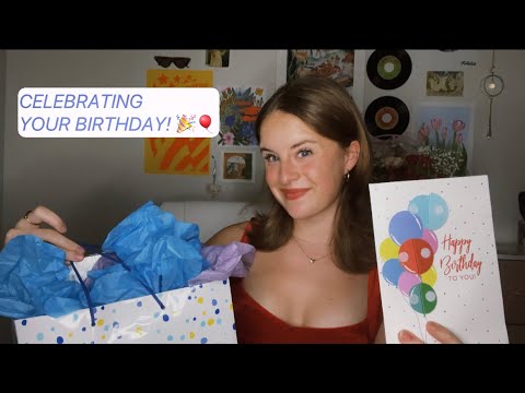 POV: It’s Your Birthday! 🎉❤️🎁☺️ [personal attention, gifts, singing happy birthday]