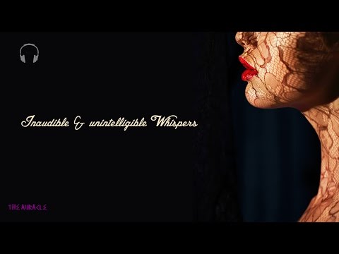 Inaudible & unintelligible Ear to ear [ASMR] Whispers [Layered] [Mouth Sounds] [Breathing