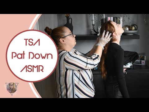 * ASMR * TSA Pat Down / REAL PERSON / Bag Check / Airport Security Checkup / Unintentional