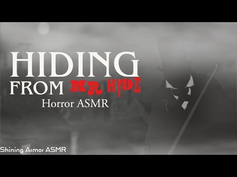 [M4A] Hiding from Mr. Hyde [Horror ASMR] [Creepy] [Deep Voice] [Hunted] [Hiding] [Fighting]