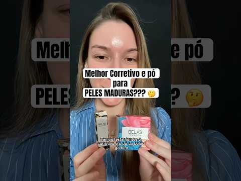 PRIMEIRAS IMPRESSÕES CORRETIVO E PÓ BELAS GARDEN 🌱 Peles Maduras