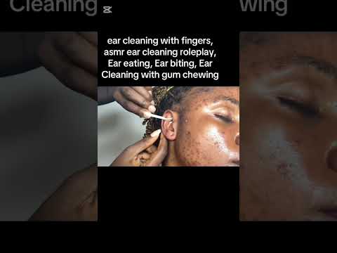 ear cleaning with fingers, asmr ear cleaning, Ear eating, Ear biting, Ear Cleaning with gum chewing