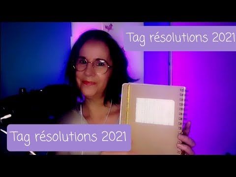 Asmr français TAG RÉSOLUTIONS 2021, je réponds aux questions de mon mieux possible