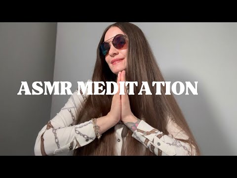 HOW TO MEDITATE ASMR