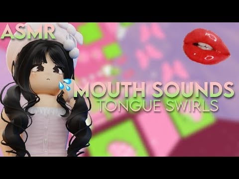 ROBLOX ASMR ☆ Pure Intense Mouth sounds & Tongue swirls for sleep