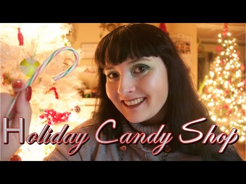 🍭Holiday Candy Shop 🍬 [Soft Spoken] ASMR RP