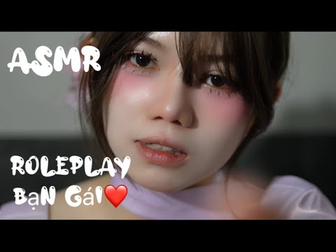 ASMR ROLEPLAY| Bạn gái trong mơ gặp bạn ❤️🙆🏻‍♀️