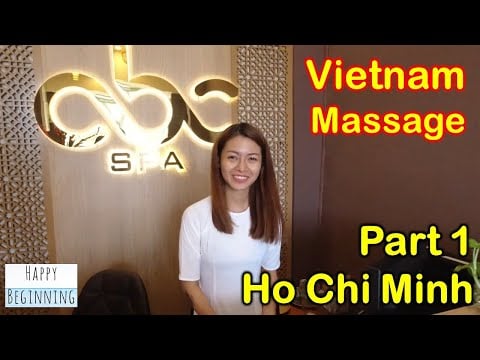 Vietnam Massage ASIAN LADY - ABC Massage & Spa (Ho Chi Minh City, Vietnam) Part 1